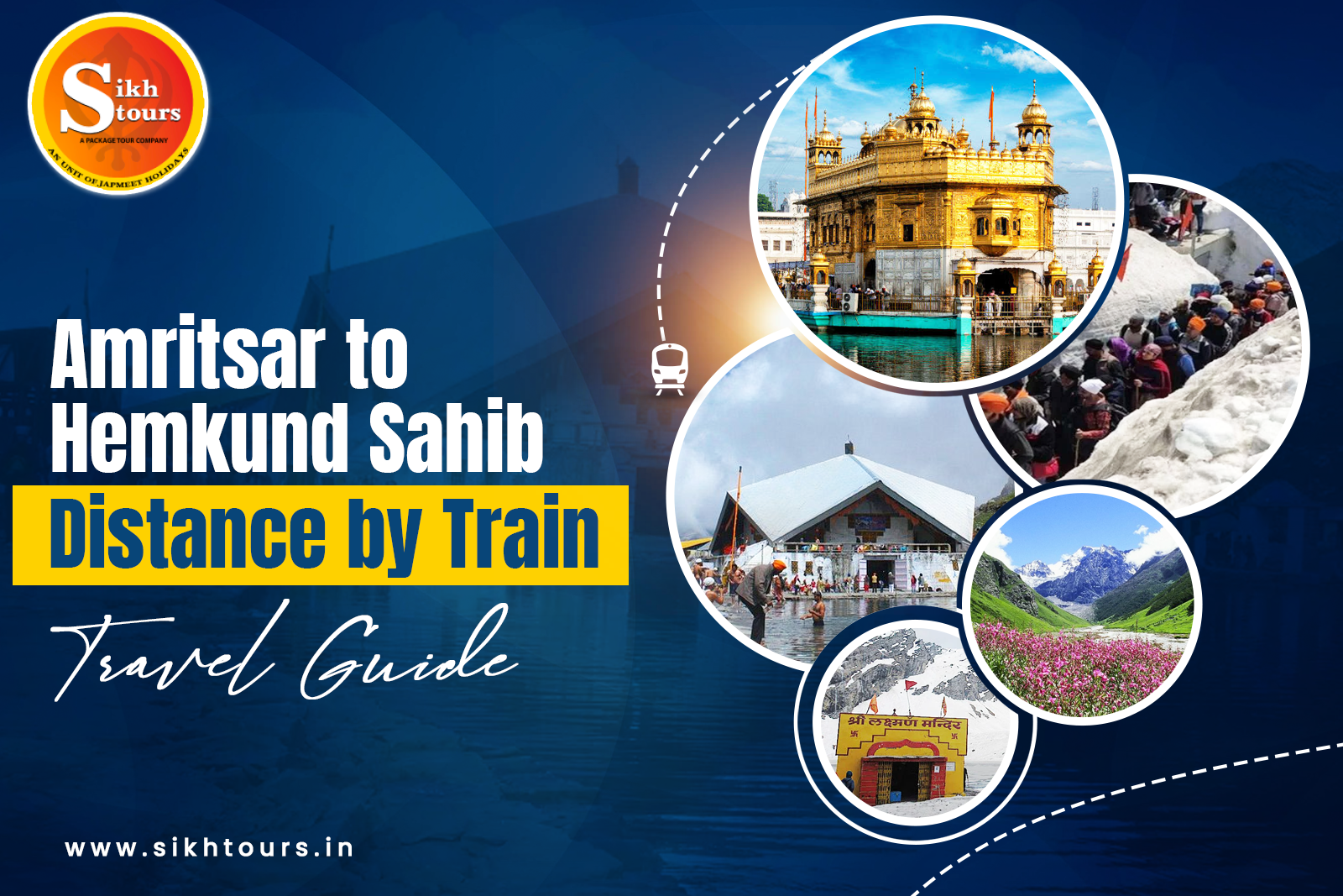 Exploring the Sacred Journey from Amritsar to Hemkund Sahib by Train
