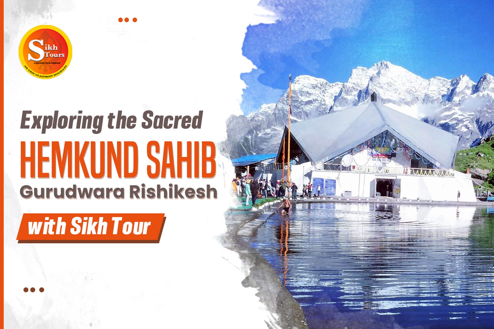 Exploring the Sacred Hemkund Sahib Gurudwara Rishikesh with Sikh Tours
